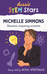 MICHELLE SIMMONS: QUANTUM COMPUTING SCIENTIST