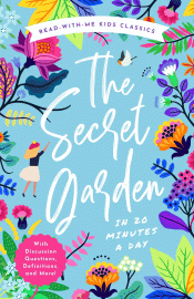 SECRET GARDEN: IN 20 MINUTES A DAY, THE
