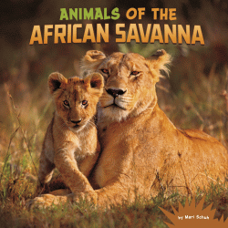 ANIMALS OF THE AFRICAN SAVANNA
