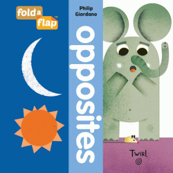 OPPOSITES BOARD BOOK